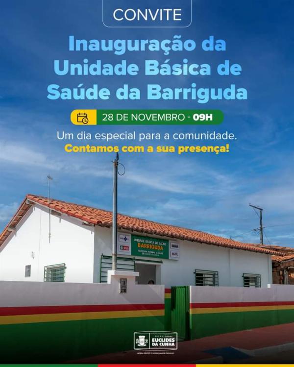 VPrefeitura inaugura Unidade Básica de Saúde em Euclides da Cunha 