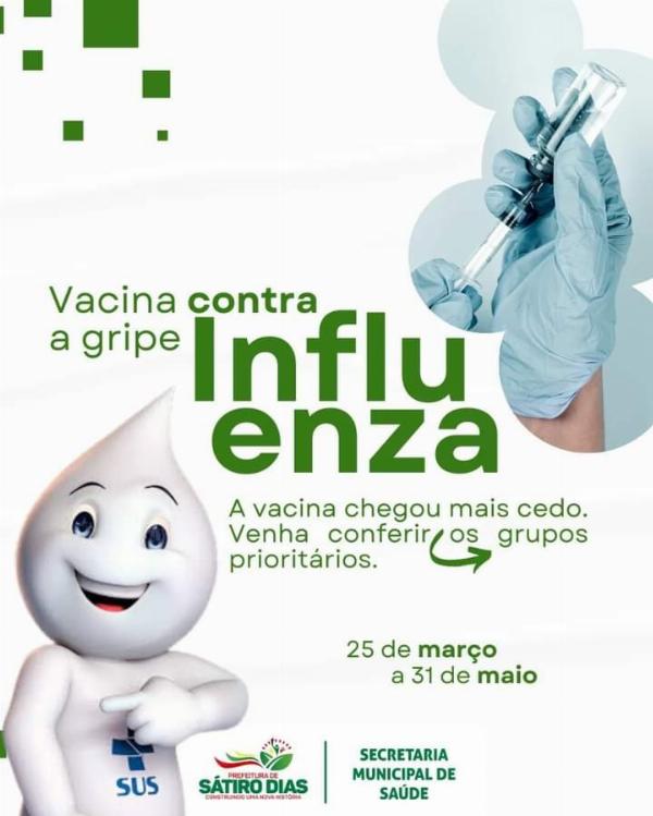 Começa a vacinação contra a Influenza em Sátiro Dias 