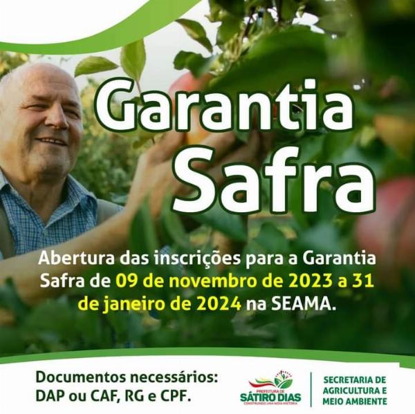 Prefeitura de Sátiro Dias alerta para o prazo das inscrições do Garantia Safra 