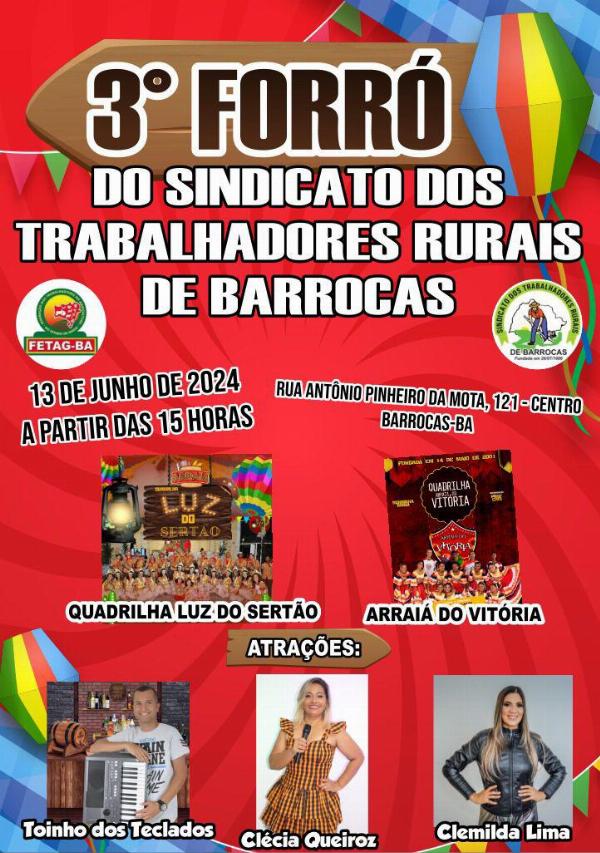 Festa de São João do Sindicato dos Trabalhadores Rurais de Barrocas será no dia 13 de Junho 