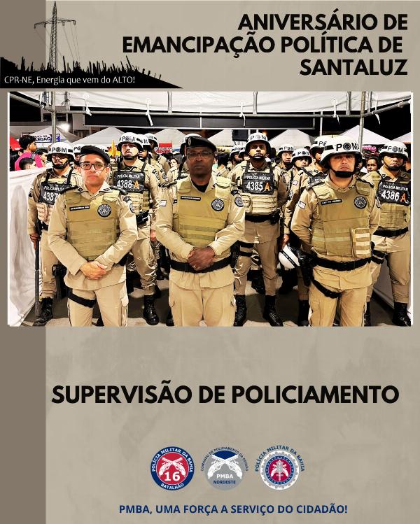 *16°BPM é empregado na segurança dos festejos de emancipação política de Santaluz*